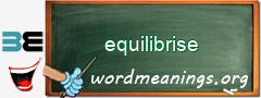 WordMeaning blackboard for equilibrise